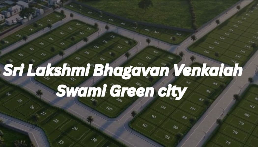 Sri Lakshmi Bhagvan Venkaiah Swami Green City